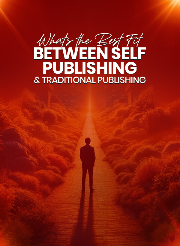 the Best Self-Publishing & Traditional